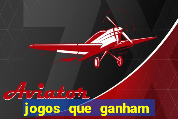 jogos que ganham dinheiro de verdade gratis